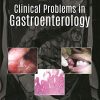 Clinical Problems in Gastroenterology (Original PDF from Publisher) Clinical Problems in Gastroenterology (Original PDF from Publisher)