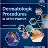Dermatologic Procedures in Office Practice, 2nd Edition (True PDF from Publisher)