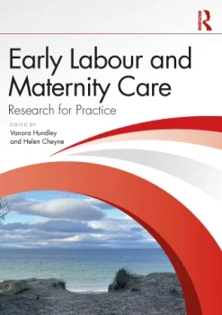Early Labour and Maternity Care (Original PDF from Publisher)