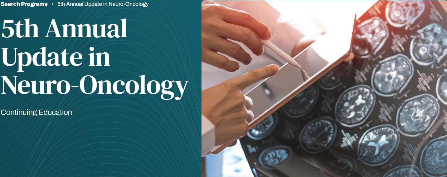Harvard 5th Annual Update in Neuro-Oncology 2025 Harvard 5th Annual Update in Neuro-Oncology 2025
