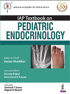 IAP Textbook on Pediatric Endocrinology (Original PDF from Publisher)