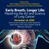 Johns Hopkins Early Breath, Longer Life Mastering the Art and Science of Lung Cancer 2025