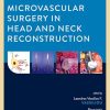 Microvascular Surgery in Head and Neck Reconstruction (Original PDF from Publisher) Microvascular Surgery in Head and Neck Reconstruction (Original PDF from Publisher)