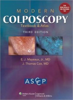 Modern Colposcopy Textbook and Atlas, 3rd Edition (ORIGINAL PDF from Publisher)