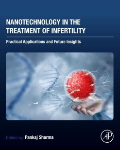 Nanotechnology in the Treatment of Infertility