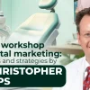 OHI-S Online workshop on dental marketing protocols and strategies by Dr. Christopher Phelps OHI-S Online workshop on dental marketing protocols and strategies by Dr. Christopher Phelps