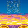 Osteoporosis Foundation of New Mexico Santa Fe Bone Symposium 2025 Osteoporosis Foundation of New Mexico Santa Fe Bone Symposium 2025