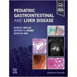 Pediatric Gastrointestinal and Liver Disease, 7th edition PDF