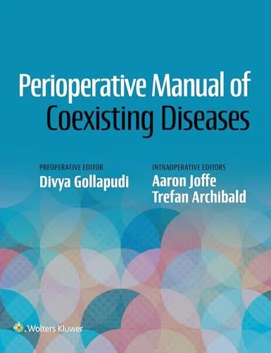 Perioperative Manual of Coexisting Diseases (EPUB) Perioperative Manual of Coexisting Diseases (EPUB)