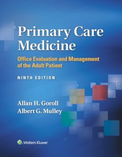 Primary Care Medicine Office Evaluation and Management of the Adult Patient, 9th edition (EPUB)