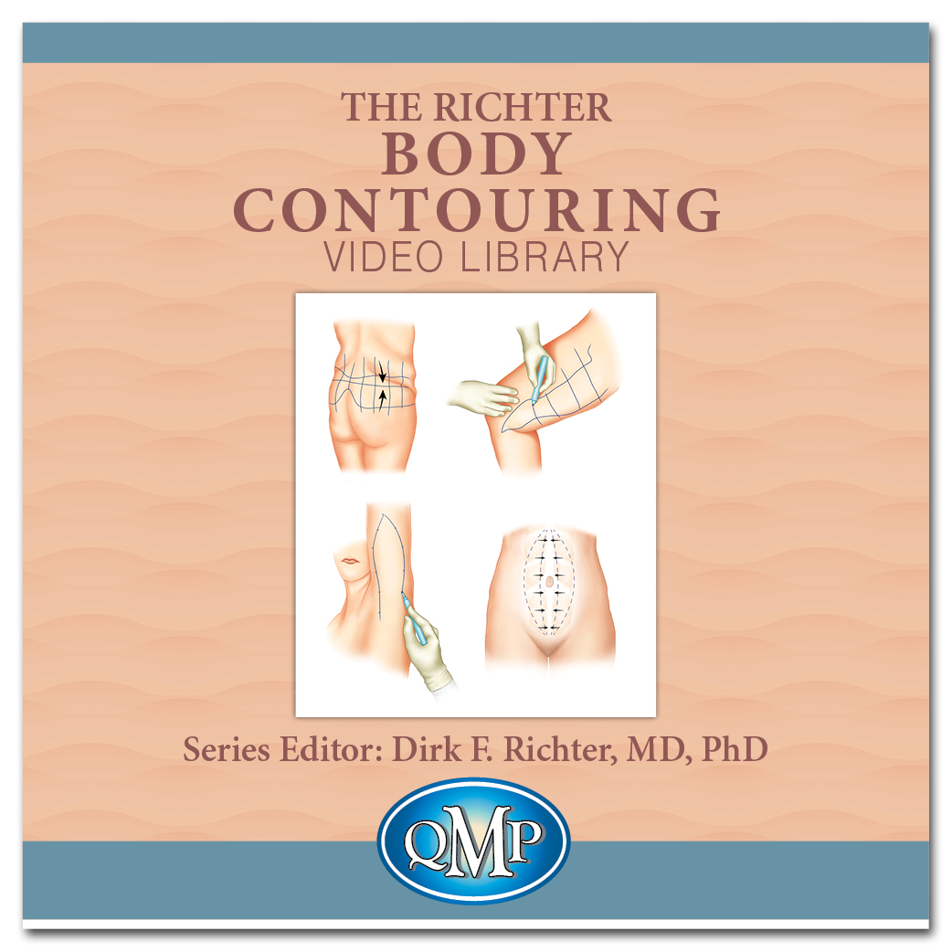 QMP Richter Body Contouring Video Library Quality Medical Publishing Richter Body Contouring Video Library 2015