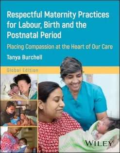 Respectful Maternity Practices for Labour