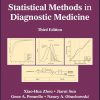 Statistical Methods in Diagnostic Medicine (Wiley Series in Probability and Statistics), 3rd Edition (Original PDF from Publisher) Statistical Methods in Diagnostic Medicine (Wiley Series in Probability and Statistics), 3rd Edition (Original PDF from Publisher)