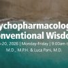 University of Miami Clinical Psychopharmacology Beyond Conventional Wisdom 2026