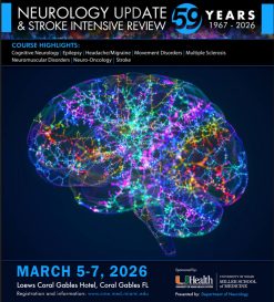University of Miami Neurology Update and Stroke Intensive Review 2026