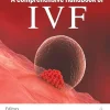 A Comprehensive Handbook of IVF (Original PDF from Publisher) A Comprehensive Handbook of IVF (Original PDF from Publisher)