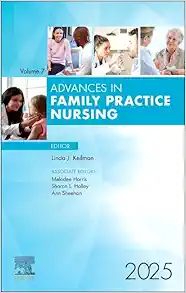 Advances in Family Practice Nursing, 2025 (Volume 7-1) (Advances, Volume 7-1) (EPUB and pdf)