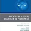 Updates in Medical Disorders in Pregnancy, An Issue of Obstetrics and Gynecology Clinics of North America (The Clinics: Internal Medicine, Volume 52-3) (EPUB and pdf) Updates in Medical Disorders in Pregnancy, An Issue of Obstetrics and Gynecology Clinics of North America (The Clinics: Internal Medicine, Volume 52-3) (EPUB and pdf)