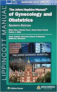 The Johns Hopkins Manual of Gynecology and Obstetrics, 7th edition (EPUB and pdf)