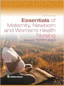 Essentials of Maternity, Newborn, and Women’s Health Nursing (North American Edition), 6th Edition (EPUB and pdf)