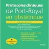 Protocoles cliniques de Port-royal en obstétrique, 6th Edition (Original PDF from Publisher)