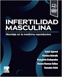 Infertilidad masculina: Abordaje en la Medicina Reproductiva (Original PDF from Publisher)