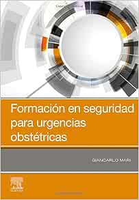 Formación en seguridad para urgencias obstétricas (Original PDF from Publisher)