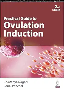 Practical Guide to Ovulation Induction, 2nd edition (Original PDF from Publisher)