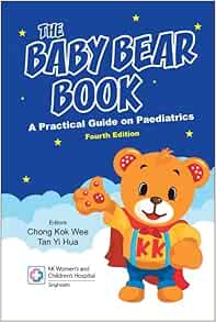 The Baby Bear Book: A Practical Guide on Paediatrics, 4th Edition (EPUB and pdf)
