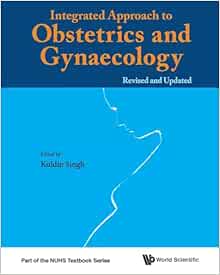 Integrated Approach To Obstetrics And Gynaecology 1st Edition (Original PDF from Publisher)