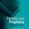 Fertility and Pregnancy, 2nd Edition (Original PDF from Publisher) Fertility and Pregnancy, 2nd Edition (Original PDF from Publisher)