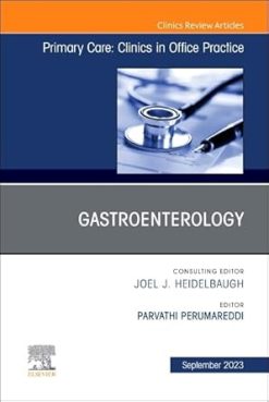 Gastroenterology, An Issue of Primary Care: Clinics in Office Practice (EPUB and pdf)