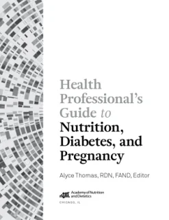 Health Professional’s Guide to Nutrition, Diabetes, and Pregnancy (Original PDF from Publisher)