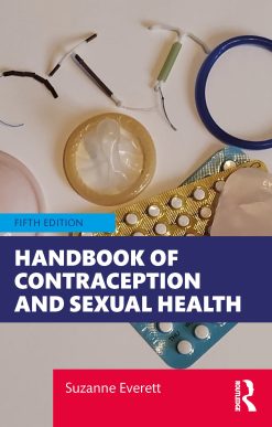 Handbook of Contraception and Sexual Health, 5th Edition (Original PDF from Publisher)