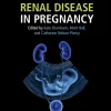 Renal Disease in Pregnancy, 2nd Edition (EPUB and pdf)