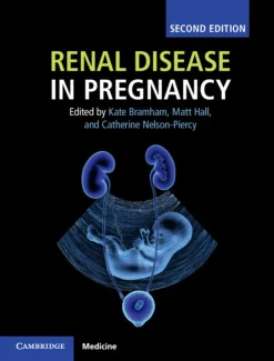 Renal Disease in Pregnancy, 2nd Edition (EPUB and pdf)