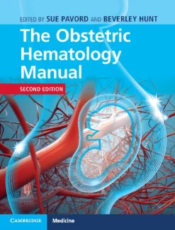 The Obstetric Hematology Manual, 2nd Edition(EPUB and pdf)
