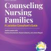 Counseling Nursing Families: A Lactation Consultant’s Guide, 8th Edition (Original PDF from Publisher)