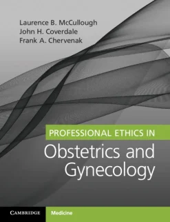 Professional Ethics in Obstetrics and Gynecology (EPUB and pdf)