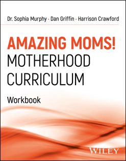 Amazing Moms! Motherhood Curriculum, Workbook (Original PDF from Publisher)