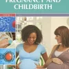 The Gale Encyclopedia of Pregnancy and Childbirth: 2 volume set (Original PDF from Publisher)