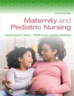 Maternity and Pediatric Nursing, 5th Edition (EPUB and pdf)