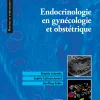 Endocrinologie en gynécologie et obstétrique, 2nd Edition (EPUB and pdf) Endocrinologie en gynécologie et obstétrique, 2nd Edition (EPUB and pdf)