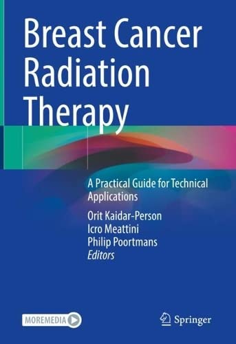 Genitourinary System Cytology and Small Biopsy Specimens (Essentials in Cytopathology, 29) (Original PDF from Publisher) Breast Cancer Radiation Therapy: A Practical Guide for Technical Applications (Original PDF from Publisher)