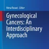 Gynecological Cancers: An Interdisciplinary Approach (Original PDF from Publisher)