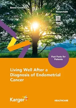 Fast Facts for Patients: Living Well After a Diagnosis of Endometrial Cancer (EPUB and pdf)