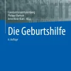 Die Geburtshilfe, 6th Edition (Original PDF from Publisher)