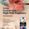 Arias’ Practical Guide to High-Risk Pregnancy, 6th Edition (EPUB and pdf) Arias’ Practical Guide to High-Risk Pregnancy, 6th Edition (EPUB and pdf)
