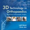 3D Technology in Orthopedics (Original PDF from Publisher) 3D Technology in Orthopedics (Original PDF from Publisher)
