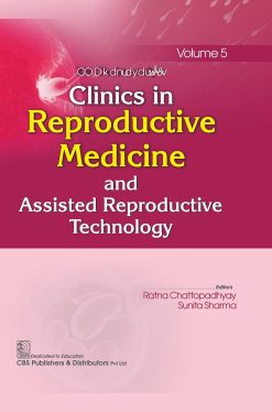 Clinics in Reproductive Medicine and Assisted Reproductive Technology, Volume 5 (Original PDF from Publisher)